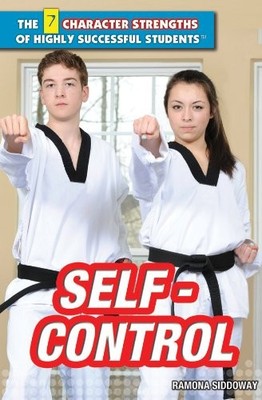 Self-Control (7 Character Strengths of Highly Successful Students) - Siddowa...