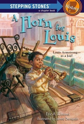 A Horn for Louis | Louis Armstrong--as a kid! | Eric A Kimmel | Englisch | Buch