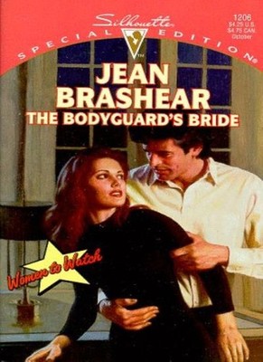 Bodyguard'S Bride (Women To Watch) (Silhouette Special Edition) 