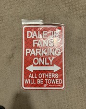 2007 Dale Earnhardt JR. Vintage Reserved Parking Fans Only 18