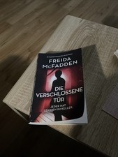 Freida McFadden  Die Verschlossene Tür