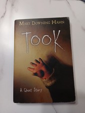 Took: A Ghost Story - Paperback By Mary Downing Hahn - GOOD