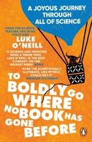 To Boldly Go Where No Book Has Gone Before Luke O'neill