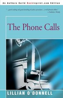 Lillian O'donnell | The Phone Calls | Taschenbuch | Englisch (2002) | Iuniverse