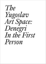 The Yugoslav Art Space, ,  Paperback