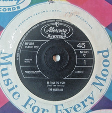 1964 Beat/R&B THE HUSTLERS Be True To You/You Can't Sit Down/Mercury MF 807 (EX)