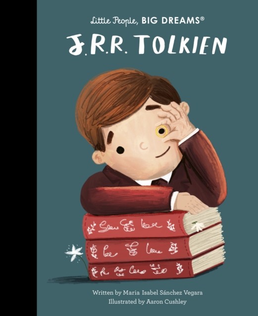 J R R Tolkien (Little People BIG DREAMS) by Maria Isabel Sanchez Vega (HB 2022) - Image 3