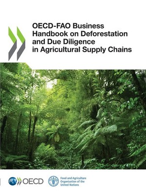 Oecd | OECD-FAO Business Handbook on Deforestation and Due Diligence in...