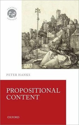 Propositional Content (Context & Content) Buch Oxford University Press