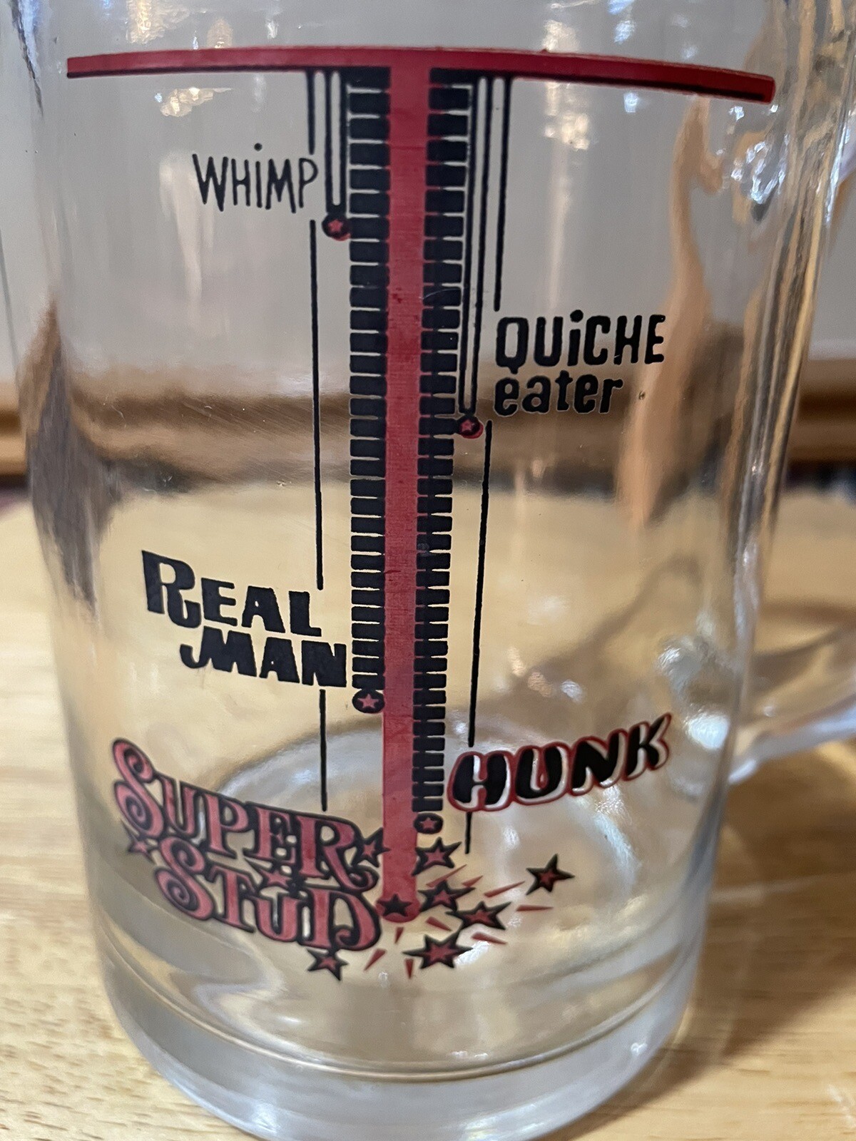 Glass beer mug “super stud, real man, Quiche Eater, Hunk & wimp” 40 Oz