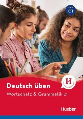 Deutsch üben - Wortschatz & Grammatik C1 Buch Anneli Billina (u. a.) Taschenbuch