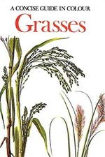 Grasses (Concise Guides in Colour) by Sikula, Jaromir Hardback Book The Fast