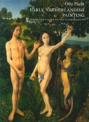EARLY NETHERLANDISH PAINTING FROM ROGIER VAN DER WEYDEN TO By Otto Pacht & M.