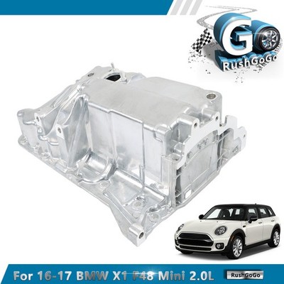 For BMW X1 F48 Mini Cooper Clubman Countryman 2.0L Engine Oil Pan 11138611693