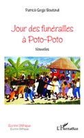 Patrick Serge Boutsindi | Jour Des FunéRailles à Poto-Poto | Taschenbuch (2024)