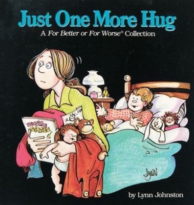Just One More Hug - paperback, 9780836220544, Lynn Johnston