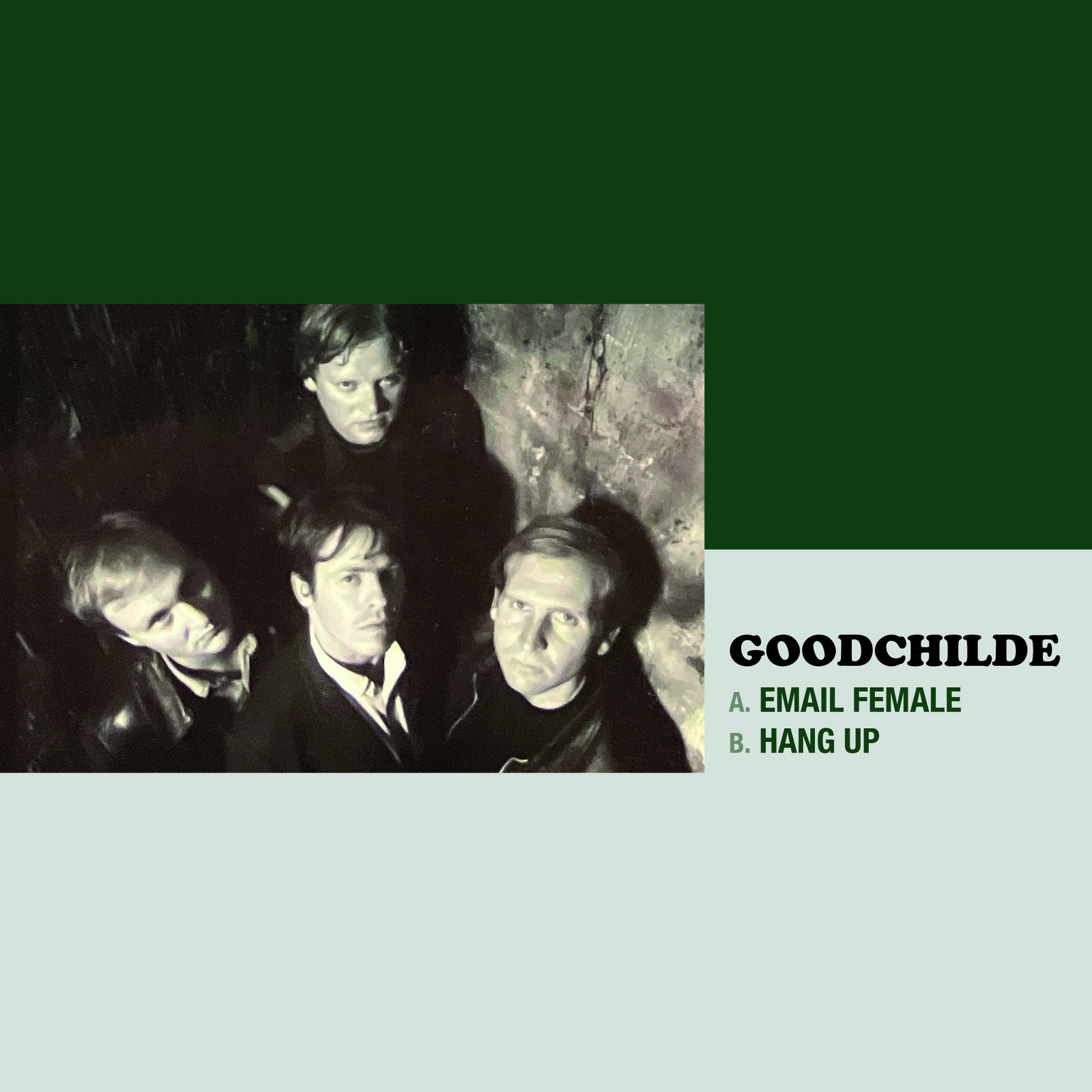 Goodchilde Email Female/Hang Up (Vinyl LP) 7" Single