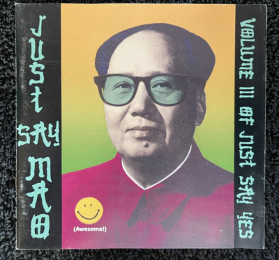 JUST SAY MAO (Just Say Yes Vol. 3)  CD Sampler (Sire, 1989) Erasure, Depeche
