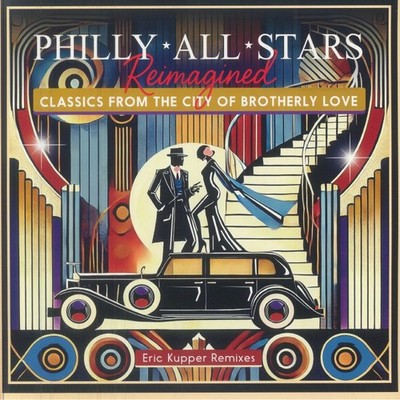 Reimagined: Classics From The City Of Brotherly Love (Eric Kupper remixes)