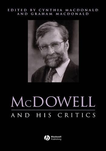 McDowell and His Critics by Cynthia Macdonald, Graham MacDonald - 9781405106238