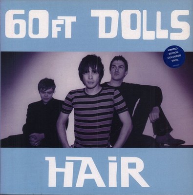 60 Ft Dolls Hair 10'' vinyl Europe Indolent 1996 limited edition 5 track blue