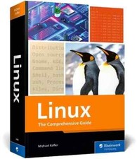 Linux: The Comprehensive Guide by Michael Kofler Paperback Book NEW