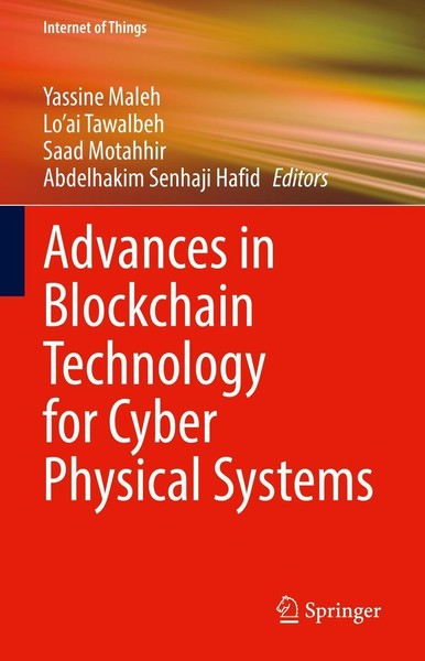 Advances In Blockchain Technology For Cyber Physical Systems Yassine Maleh-image