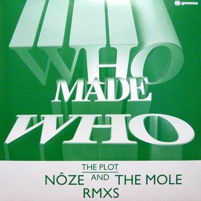 WhoMadeWho - The Plot (Nôze And The Mole Rmxs (Vinyl 12'' - 2009 - DE - Original)