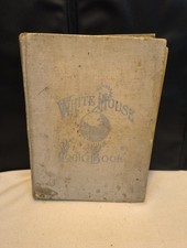 VERY RARE! 1st Edition Antique White House Cookbook Gillette & Peale 1887-1889