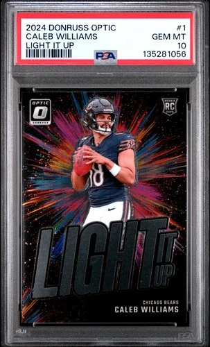 2024 PANINI DONRUSS OPTIC LIGHT IT UP #1 CALEB WILLIAMS ROOKIE RC PSA 10