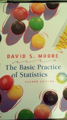 The Basic Practice of Statistics: 2..., Moore, David S.