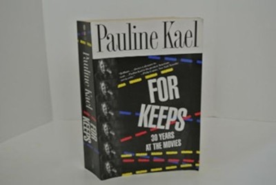 For Keeps: 30 Years at the Movies, Kael, Pauline, Acceptable Book