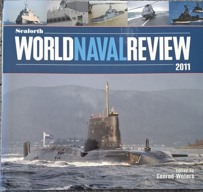 Seaforth Publishing World Naval Review 2011 Conrad Waters Buch Englisch Marine