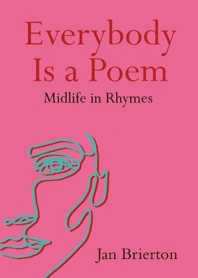 Jan Brierton Everybody Is a Poem (Taschenbuch) (US IMPORT)