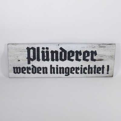 Holzschild Plünderer Retro Deko Hinweisschild WH WK2 Wegweiser Sammler