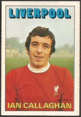 A&BC 1972/73 - FOOTBALLER - #052 - LIVERPOOL & ENGLAND - IAN CALLAGHAN