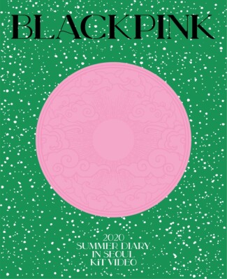 blackpink 【2020 SUMMER DIARY IN SEOUL】 BLACKPINK 2020 BLACKPINK'S SUMMER DIARY IN SEOUL KIHNO KiT VIDEO +