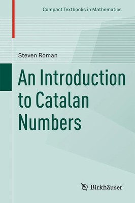 Steven Roman | An Introduction to Catalan Numbers | Buch | Englisch (2015) | xii