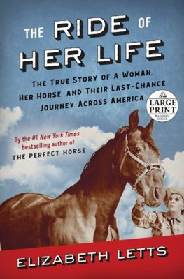 #ad The Ride of Her Life : The True Story of a Woman Her Horse and $16.48