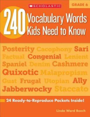 240 Vocabulary Words Kids Need to Know: Grade 6: 24 Ready-to-Reproduce Pa - GOOD