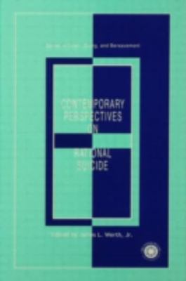 Contemporary Perspectives on Rational Suicide, Hardcover by Werth, James L. (...