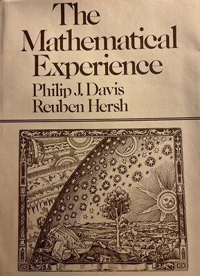 The Mathematical Experience By Philip J Davis And Reuben Hersh