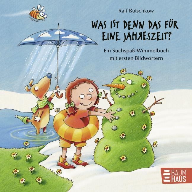 Was ist denn das für eine Jahreszeit? Ralf Butschkow