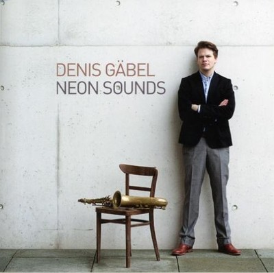 DENIS GABEL - NEON SOUNDS NEW CD