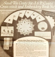 1922 J&P Coats Cotton Products Advertisement Crafts Sewing Cross Stitch HM2E