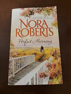 Perfect Harmony : Unfinished Business Local Hero by Nora Roberts (2011, Mass...