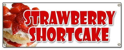 STRAWBERRY SHORTCAKE BANNER SIGN bakery cake cookies pastry bread
