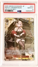 2025 Weiss Schwarz JP Azur Lane Rare SECRET Heavy Cruiser Roon PSA 10 GEM MT