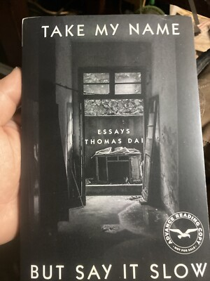 #ad Take my name but say it slow advance reading copy $6.99