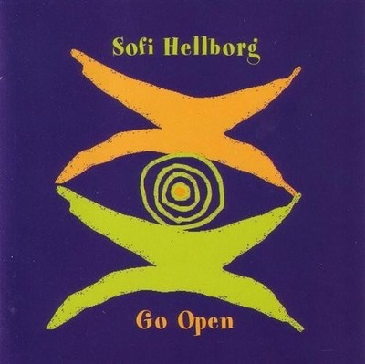 SOFI HELLBORG - Go open  (CD 2001)